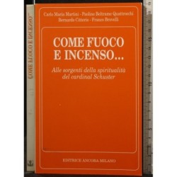 COME FUOCO E INCENSO.. _x000D_