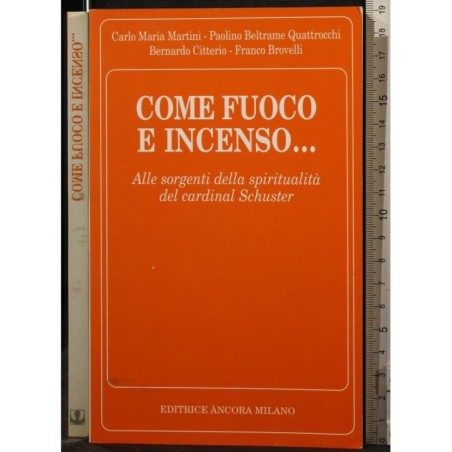 COME FUOCO E INCENSO.. _x000D_