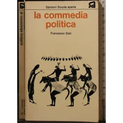 LA COMMEDIA POLITICA