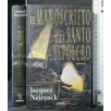IL MANOSCRITTO DEL SANTO SEPOLCRO