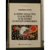 IL SENSO DELLA VITA E LA RICERCA DI SE STESSO DI AUGUST