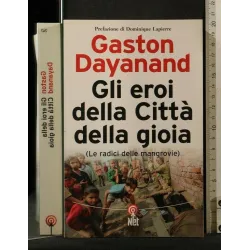 GLIE EROI DELLA CITTA' DELLA GIOIA