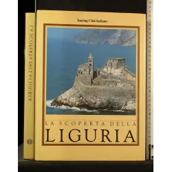 LA SCOPERTA DELLA LIGURIA