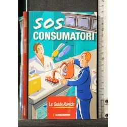 SOS CONSUMATORI. AA.VV. ALTROCONSUMO.