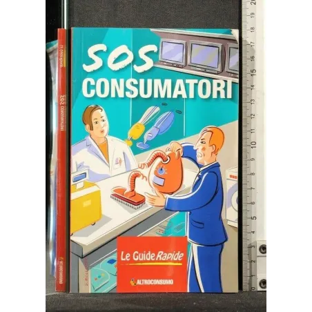 SOS CONSUMATORI. AA.VV. ALTROCONSUMO.