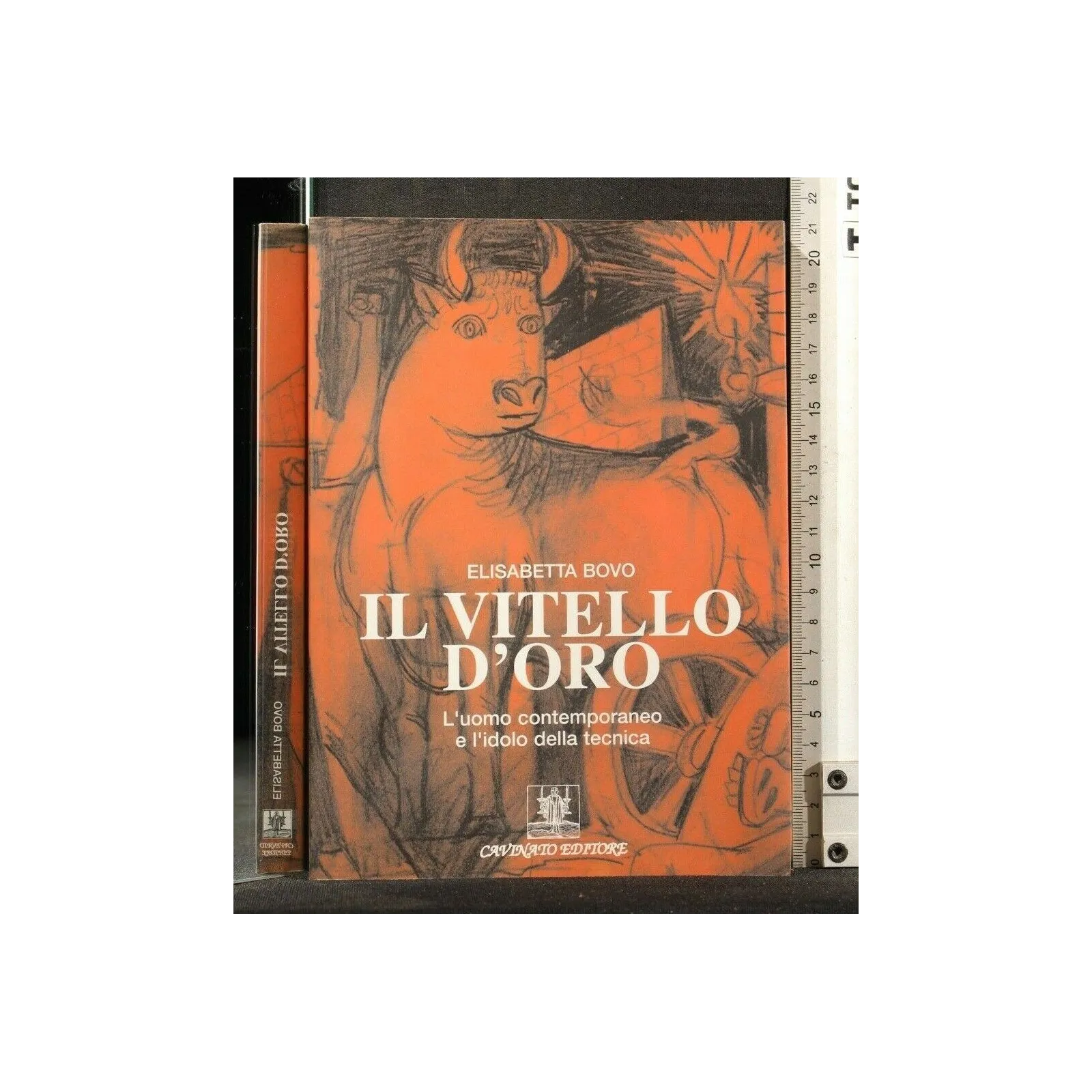 IL VITELLO D'ORO. ELISABETTA BOVO. CAVIVATO.