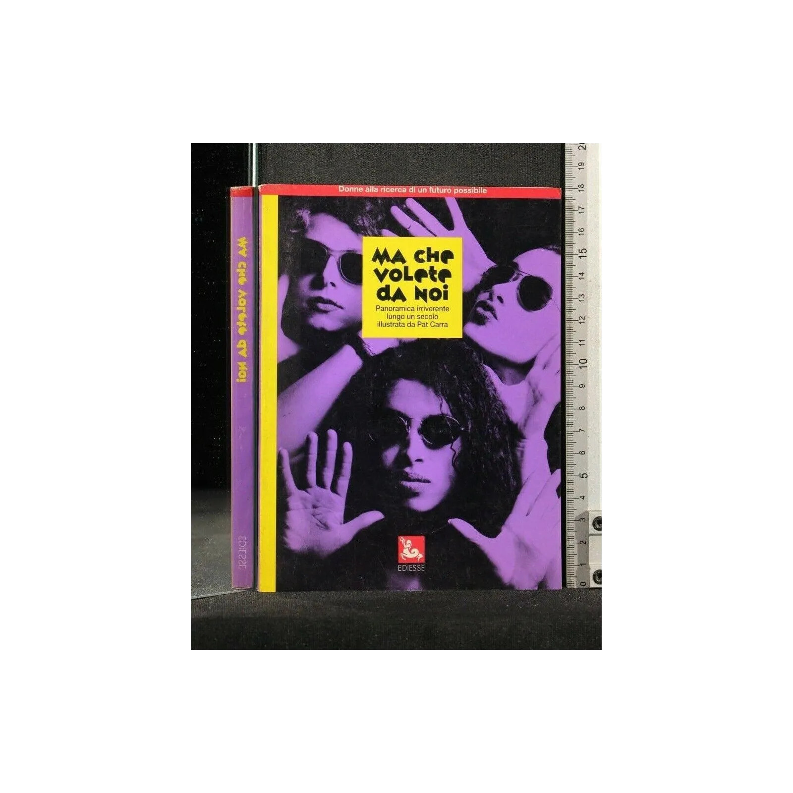 MA CHE VOLETE DA NOI. AA.VV. EDIESSE.