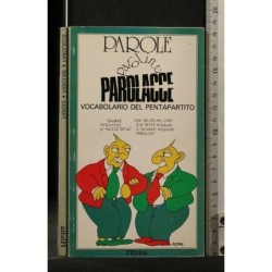 PAROLE PAROLINE PAROLACCE. AA.VV.