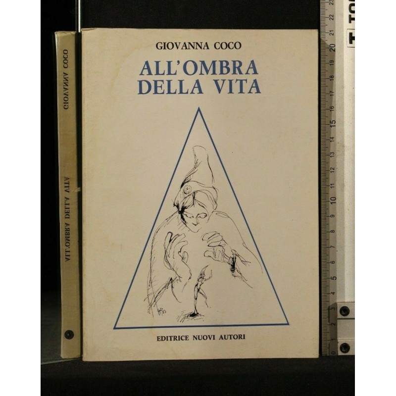 ALL'OMBRA DELLA VITA. GIOVANNA COCO. NUOVI AUTORI.