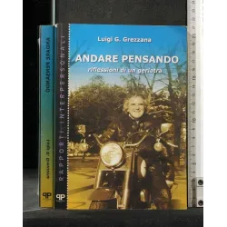 ANDARE PENSANDO. GREZZANA. POSITIVE.