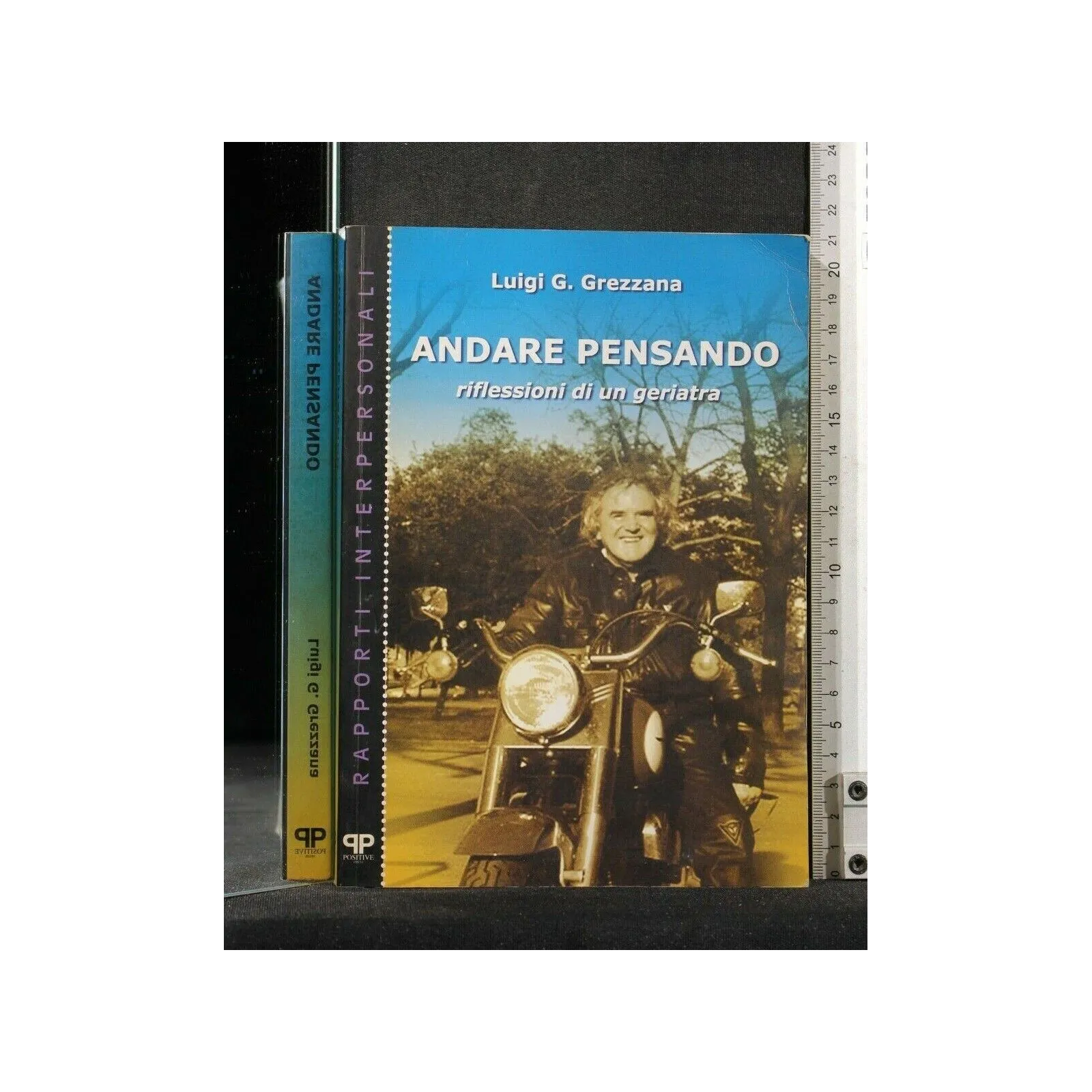 ANDARE PENSANDO. GREZZANA. POSITIVE.