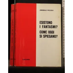 ESISTONO I FANTASMI? COME OGGI SI SPIEGANO? PICCOLI. CESCHINA.