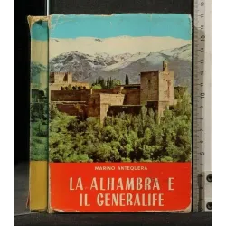 LA ALHAMBRA E IL GENERALIFE
