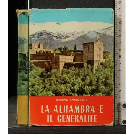 LA ALHAMBRA E IL GENERALIFE