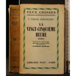 LA VINGT-CINQUIEME HEURE