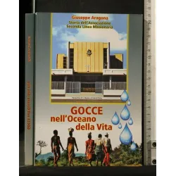 GOCCE NELL'OCEANO DELLA VITA