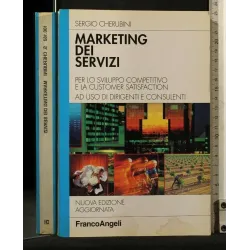 MARKETING DEI SERVIZI. SERGIO CHERUBINI. FRANCO ANGELI.