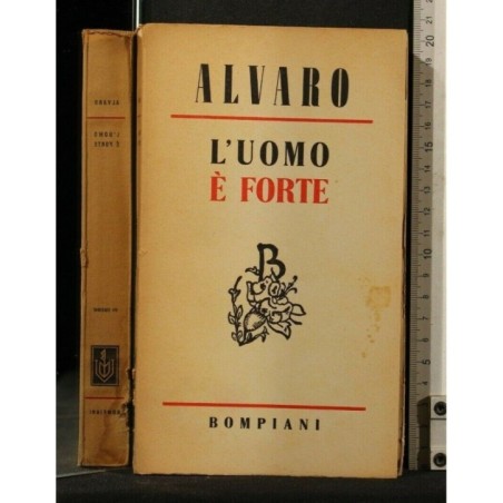 L'UOMO E' FORTE