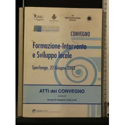 ATTI DEL CONVEGNO FORMAZIONE-INTERVENTO E INNOVAZIONE