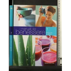 I MANUALI DEL BENESSERE VOL 1