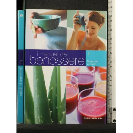 I MANUALI DEL BENESSERE VOL 1