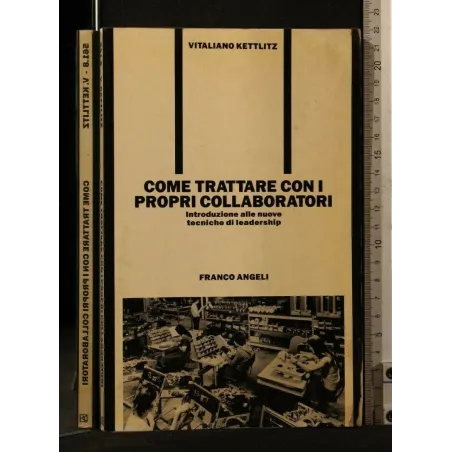 COME TRATTARE CON I PROPRI COLLABORATORI