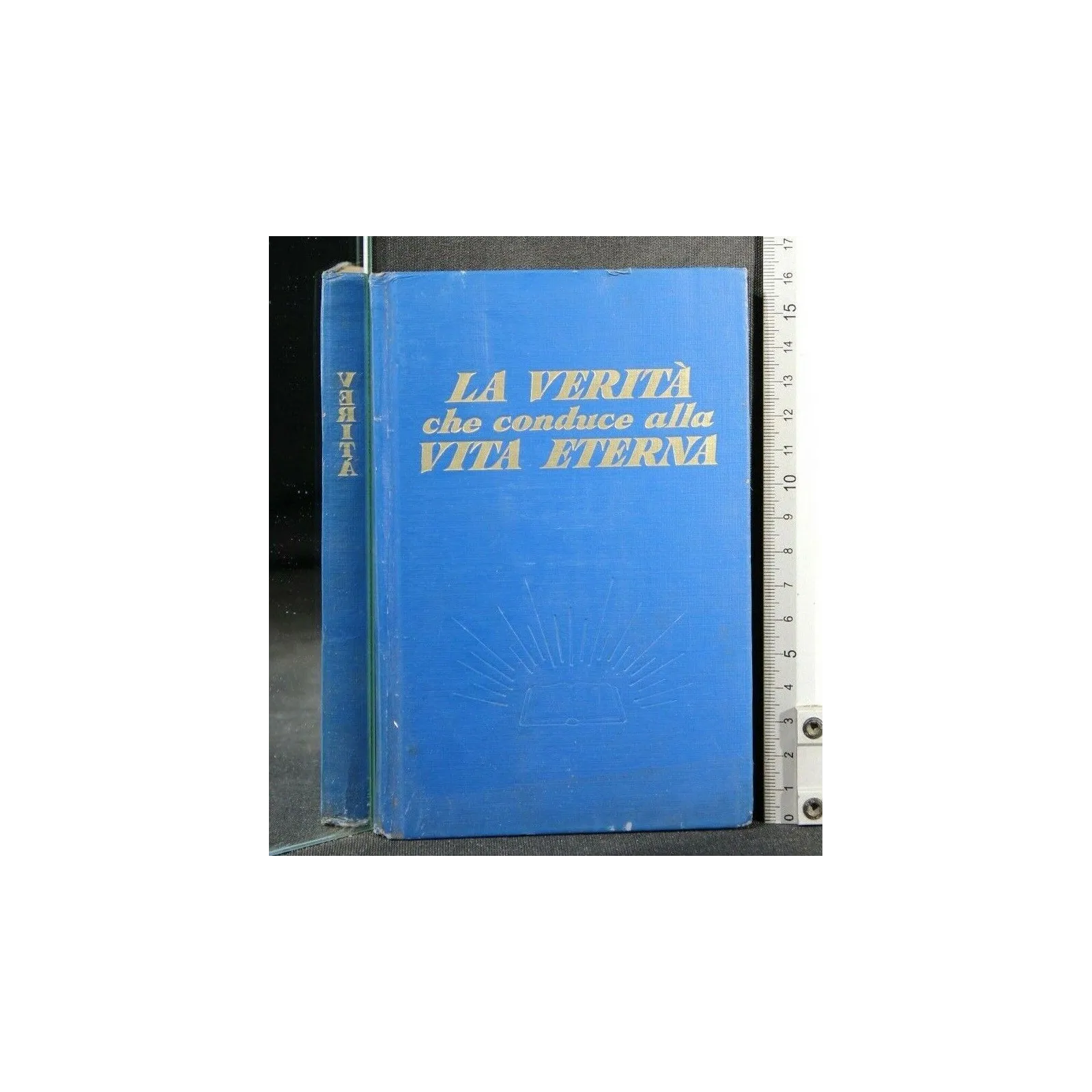 LA VERITA' CHE CONDUCE ALLA VITA ETERNA