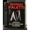 APPUNTI DI UN VENDITORE DI DONNE. GIORGIO FALETTI.