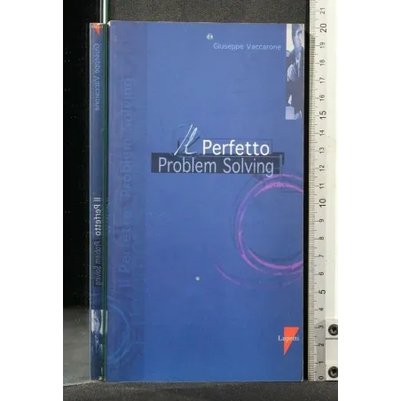 IL PERFETTO PROBLEM SOLVING
