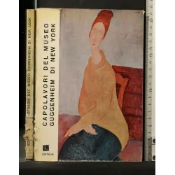 CAPOLAVORI DEL MUSEO GUGGENHEIM DI NEW YORK