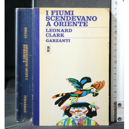 I FIUMI SCENDEVANO A ORIENTE