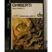 I DIAMANTI DELL'ARTE GHIBERTI