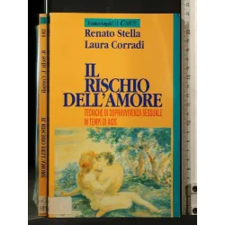 IL RISCHIO DELL'AMORE