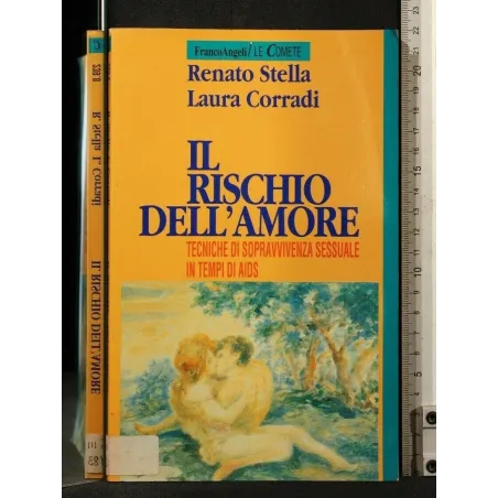 IL RISCHIO DELL'AMORE