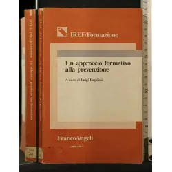 UN APPROCCIO FORMATIVO ALLA PREVENZIONE