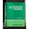 LA PSICHIATRIA NELL'OSPEDALE GENERALE