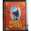 LA STORIA COMPLETA DI ROSSELLA O'HARA