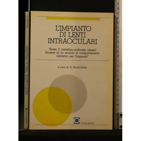 L'IMPIANTO DI LENTI INTRAOCULARI