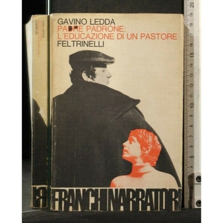 PADRE PADRONE: L'EDUCAZIONE DI UNPASTORE
