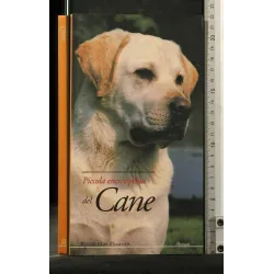 PICCOLA ECNCICLOPEDIA DEL CANE