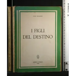 I FIGLI DEL DESTINO