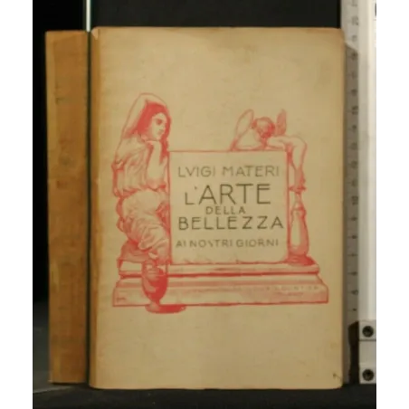 L'ARTE DELLA BELLEZZA AI NOSTRI GIORNI. LUIGI MATERI. SOCIETÀ