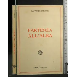 PARTENZA ALL'ALBA