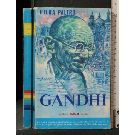 GANDHI. PIERA PALTRO.