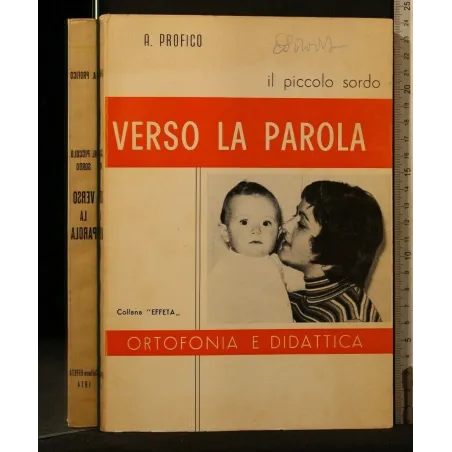 IL PICCOLO SORDO VERSO LA PAROLA