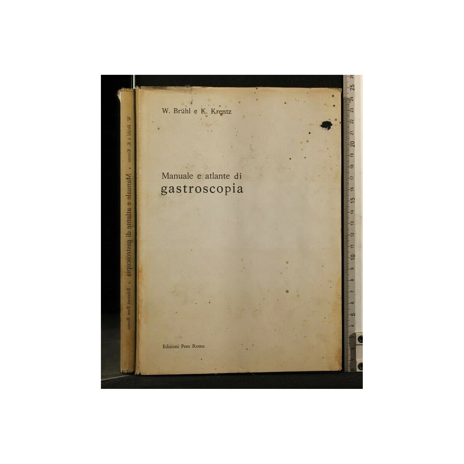 MANUALE E ATLANTE DI GASTROSCOPIA