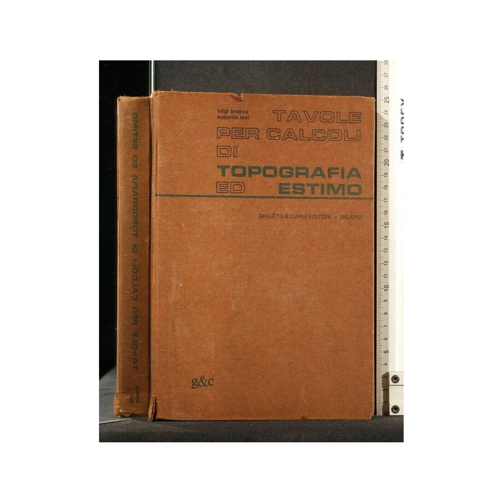 TAVOLE PER CALCOLI DI TOPOGRAFIA ED ESTIMO