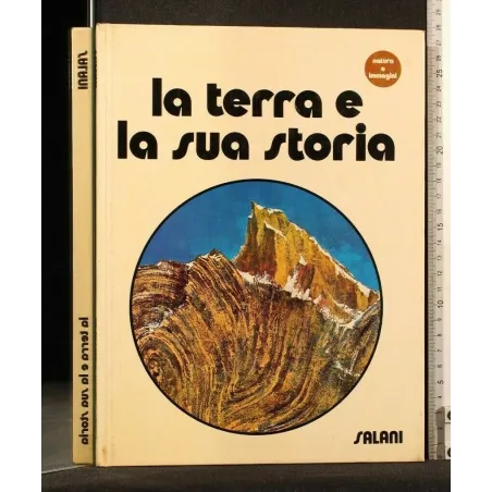LA TERRA E LA SUA STORIA
