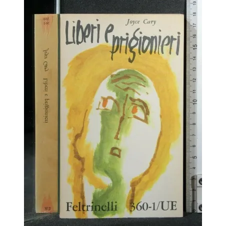 LIBERI E PRIGIONIERI