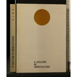 IL DOLORE IN GINECOLOGIA